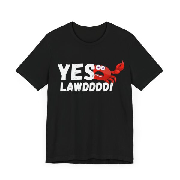 Unisex YES LAWDDDD Jersey Short Sleeve Tee - Image 3